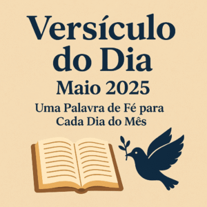 versiculo do dia - maio de 2025