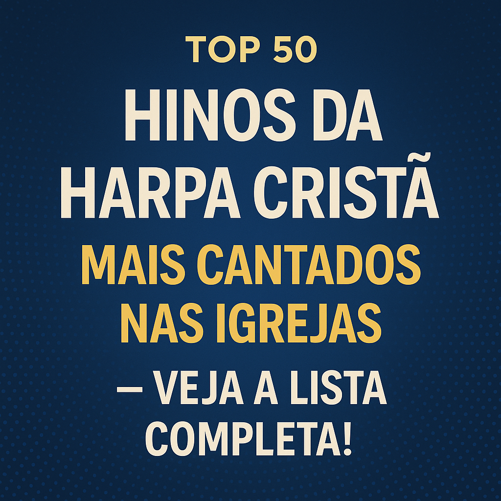 top 50 hinos da harpa