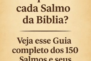 salmo para que serve cada salmos da biblia