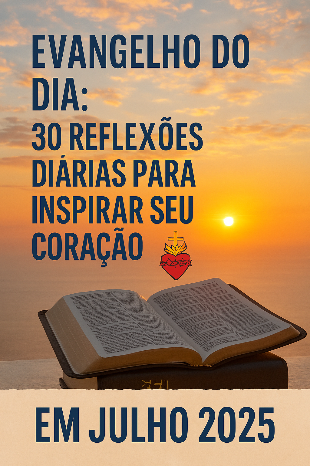 evangelho do dia julho de 2025