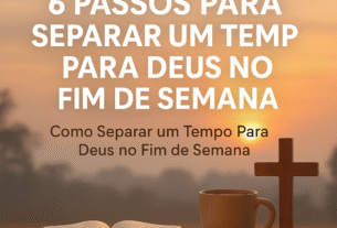 como separar um tempo para deus no sábado