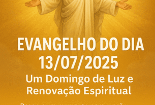 evangelho do dia 13/07/2025