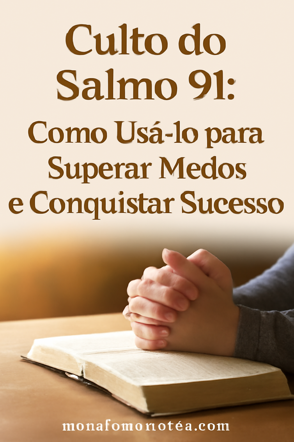 melhor do salmo 91 para sua vida