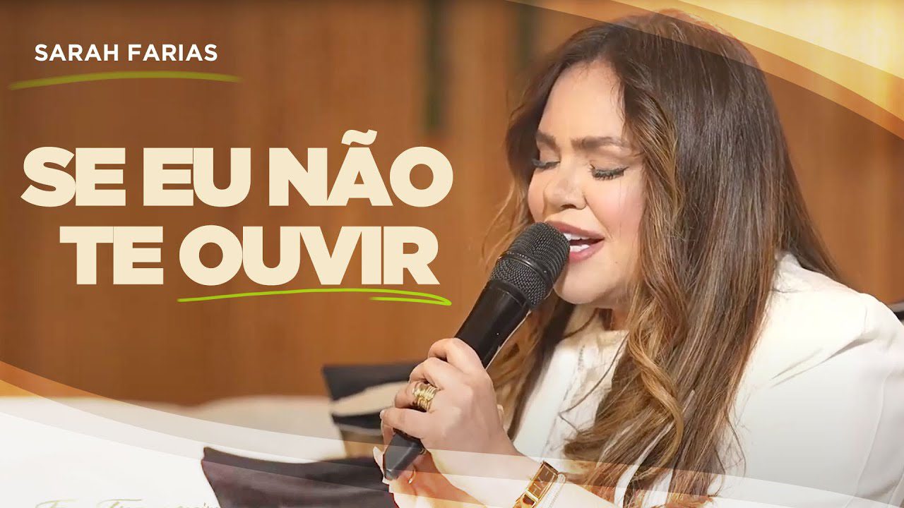 e se eu não te ouvir Sarah Farias